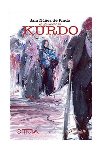 EL GENOCIDIO KURDO. Ensayo